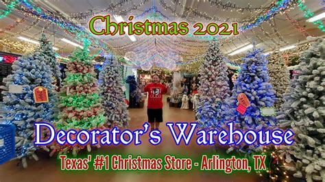 CHRISTMAS 2021 at DECORATOR'S WAREHOUSE!!! - *TEXAS' #1 CHRISTMAS STORE!* - Arlington, TX - YouTube