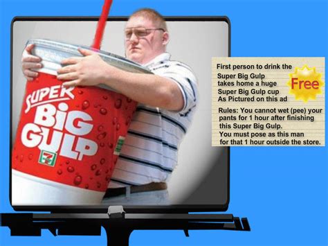 Super Big Gulp Billboard by mccormickld on DeviantArt