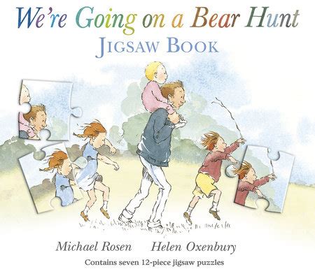 We're Going on a Bear Hunt by Michael Rosen; Illustrated by Helen ...