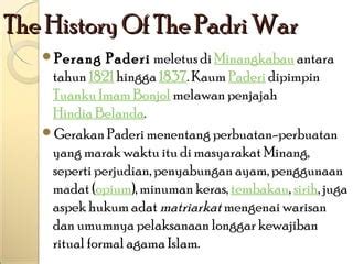 Perang Padri | PPT