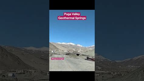 Puga Valley- Geothermal Energy - Ladakh - India #shorts - TheGeoecologist