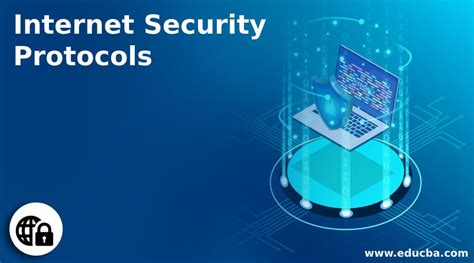 Internet Security Protocols | 6 Different Internet Security Protocols