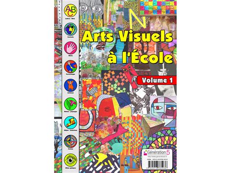 Arts Visuels À L'ecole - Volume 1 tout Activité Art Plastique Primaire - GreatestColoringBook.com