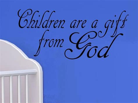 vinyl wall decal quote Children are a gift from God