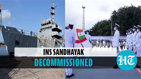 Watch: Navy’s oldest Hydrographic Survey Vessel INS Sandhayak decommissioned | Hindustan Times