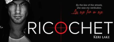 StarAngels' Reviews: Blog Tour ♥ Ricochet by Keri Lake ♥ #giveaway $50 GC