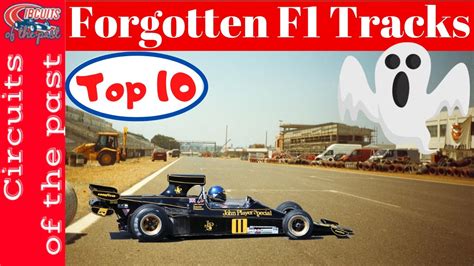 Forgotten F1 Tracks - Top 10 - YouTube