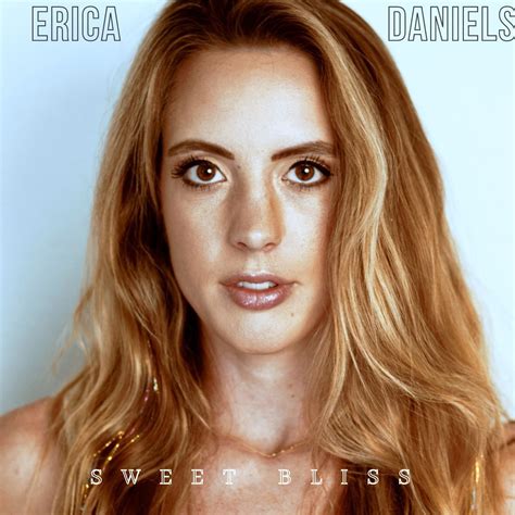 Sweet Bliss — Erica Daniels Music