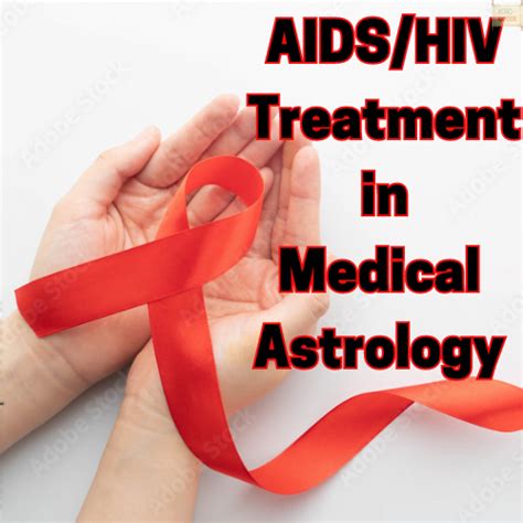 AIDS Treatment in Medical Astrology - AstroKapoor