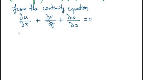 SOLVED:Write the continuity equation for steady two-dimensional incompressible flow in (a ...