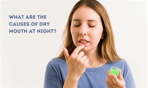 What are the Causes of Dry Mouth at Night?