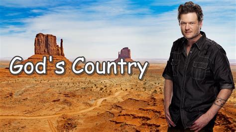 Blake Shelton - God's Country - Lyrics - 🎶 - YouTube