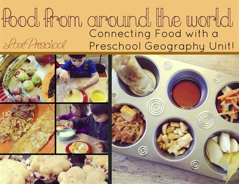 Around The World: Food Exploration! - Love PreschoolA Day in the Life of a Preschool Teacher