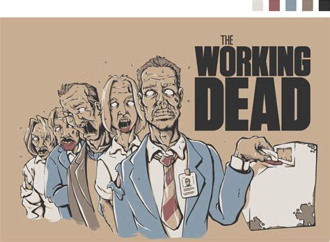 The Working Dead on Behance