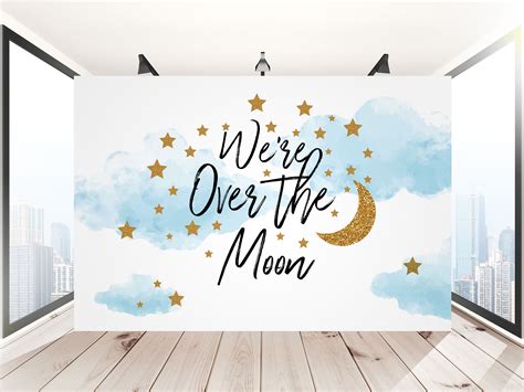 Over the Moon Baby Shower Backdrop, Over the Moon Birthday Backdrop, We're Over the Moon ...