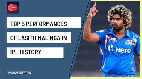 The Top 5 Bowling Performances of Lasith Malinga in IPL - CricIndeed