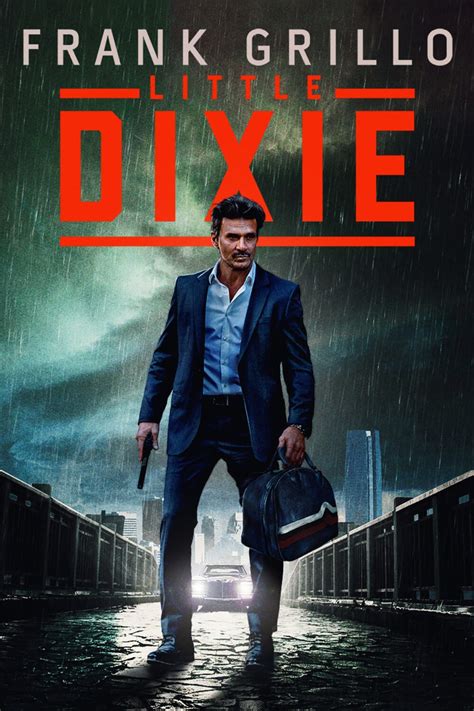 'Little Dixie' (2023) - Starring Frank Grillo and Eric Dane Premieres Feb. 3 - Movie Trailer and ...