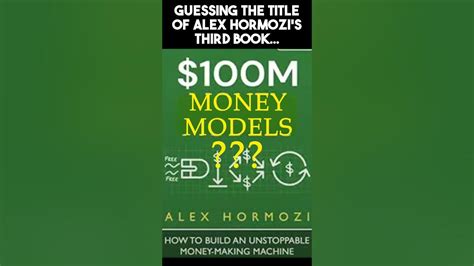 Guessing Alex Hormozi's Third Book Title after $100M Leads... - YouTube