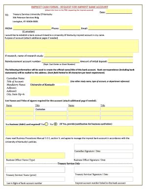 Fillable Online IMPREST CASH FORMS - REQUEST FOR IMPREST BANK ACCOUNT Fax Email Print - pdfFiller