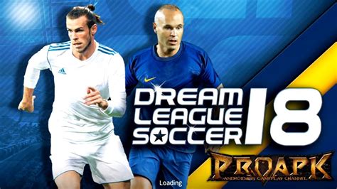 Dream League Soccer 2018 Gameplay Android / iOS - en.mindovermetal.org