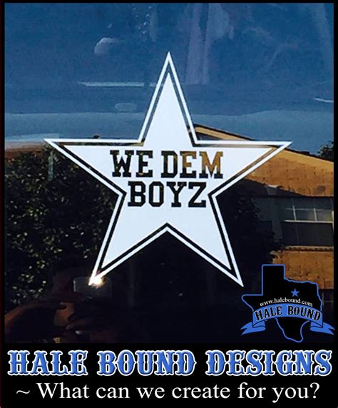 White WE DEM BOYZ Cowboys Decal