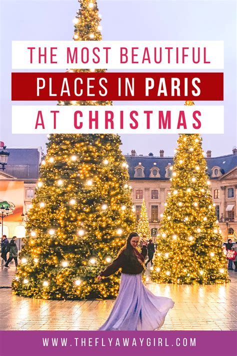 Best Christmas Decorations in Paris You Can't Miss | The Flyaway Girl