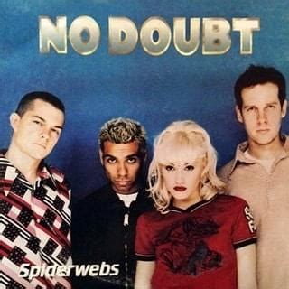 No Doubt – Spiderwebs Lyrics | Genius Lyrics