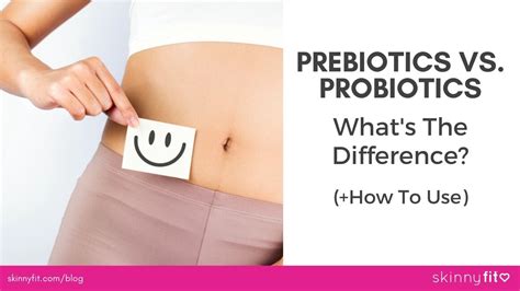 Prebiotics vs Probiotics: What's The Difference? (+How To Use)