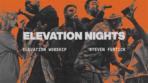 Elevation Worship Nights | Downtown Nashville