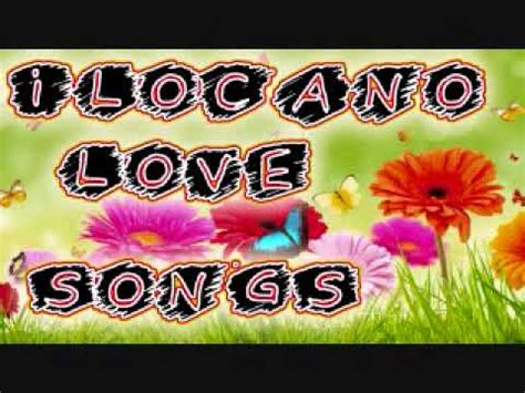 ILOCANO LOVE SONGS - YouTube