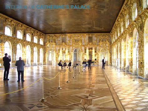 INTERIOR OF CATHERINE'S PALACE