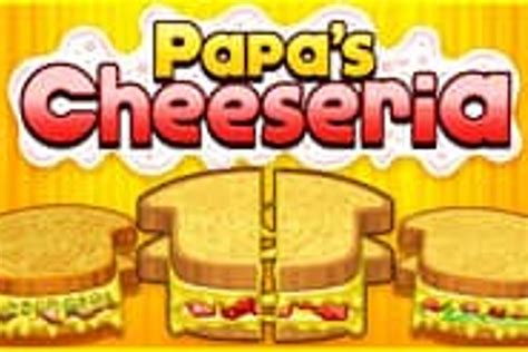 Papa's Cheeseria - Online Game - Play for Free | Keygames.com