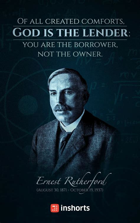 Ernest Rutherford, Leader Quotes, Lender, Religious Quotes, Quotes ...