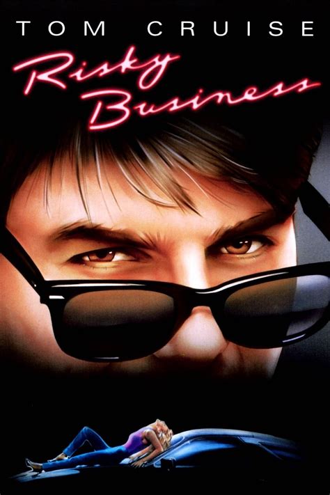 Risky Business - Rotten Tomatoes