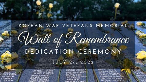 Korean War Veterans Memorial Wall of Remembrance Dedication Ceremony