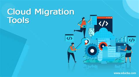 Cloud Migration Tools | Top 8 Cloud Migration Tools