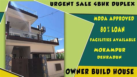 Urgent sale 120 sq. yard || 4bhk Duplex house for sale in Dehradun ...