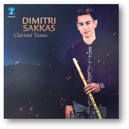 Δημήτρης Σακκάς | ΝΕΟ ALBUM «Clarinet Tunes» - Heaven Music