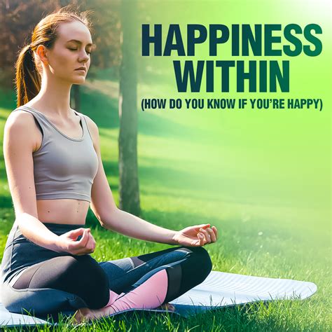 #382 Happiness - Happiness Within (How Do You Know If You’re Happy) - Happiness Podcast