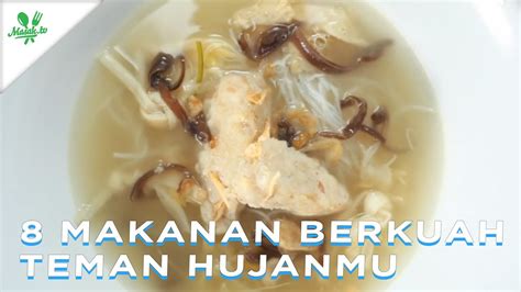 8 Makanan Berkuah Teman Hujanmu