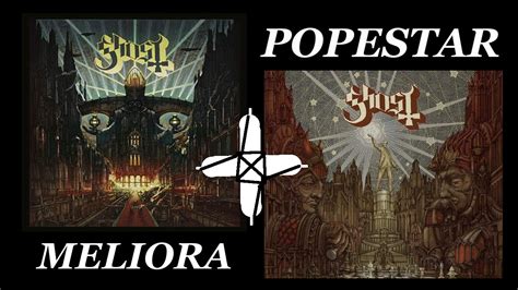 Meliora + Popestar Ghost B.C (Full album, official songs) (100 subs video) - YouTube