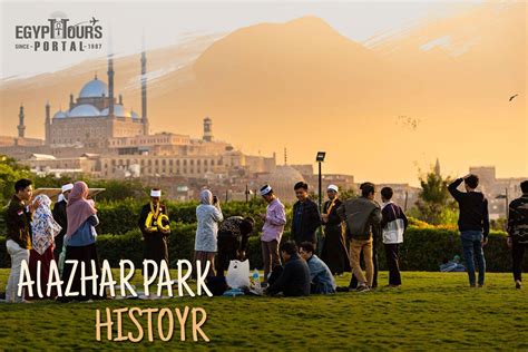 Al-Azhar Park Cairo: History, Location, Facts & Photos