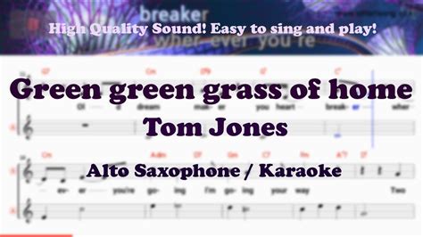 Green green grass of home - Tom Jones (Alto Saxophone Sheet Music Eb ...