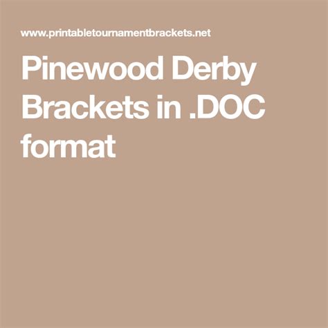 Pinewood Derby Brackets