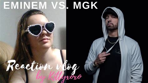 Eminem Vs. MGK Reaction vlog by Kittyxoxo - YouTube