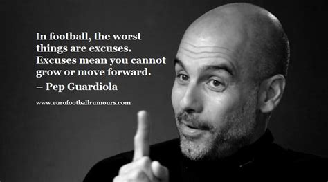 Football Quotes 21 - Pep Guardiola