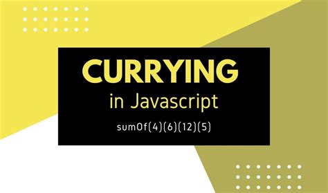 Mastering Function Currying and Chaining in JavaScript | by Devichand ...