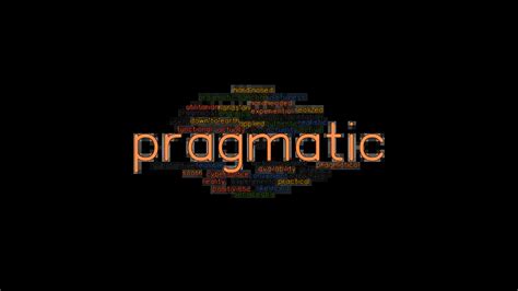 PRAGMATIC: Synonyms and Related Words. What is Another Word for ...