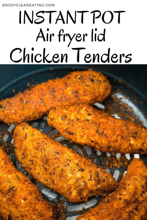 Air Fryer Chicken Tenders (Instant Pot Air Fryer Lid)