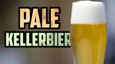 How to Brew Pale Kellerbier [Full Recipe] Homebrew Academy